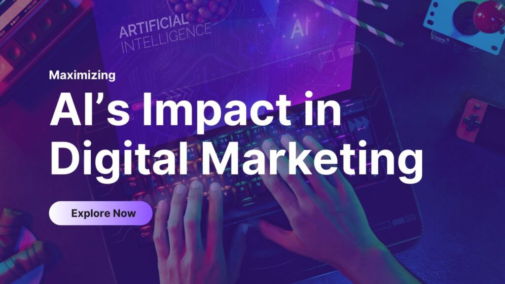 AI impact in digital marketing